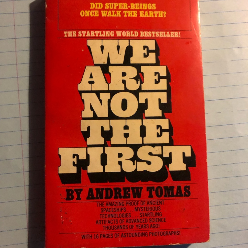 We Are Not the First by Andrew Tomas